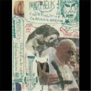 Morpheus - Radio Fuck-Up AM Redneck Enema