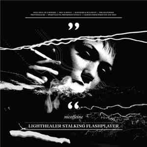 Nicoffeine - Lighthealer Stalking Flashplayer