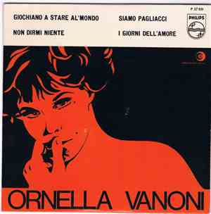 Ornella Vanoni - Giochiano A Stare Al Mondo