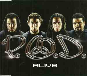 P.O.D. - Alive