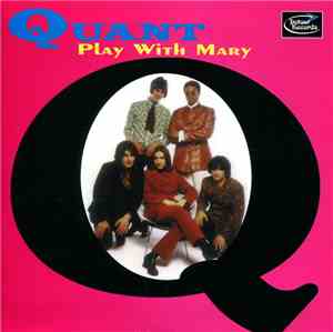 Quant  - Play With Mary