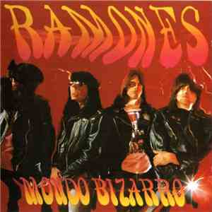 Ramones - Mondo Bizarro