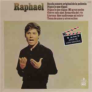 Raphael - Digan Lo Que Digan