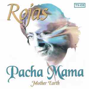 Rojas - Pacha Mama