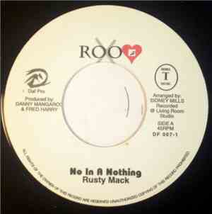 Rusty Mack - No In A Nothing