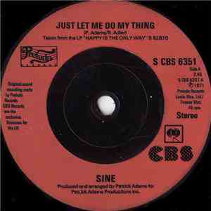Sine  - Just Let Me Do My Thing