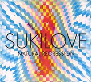 Sukilove - Natural Regression