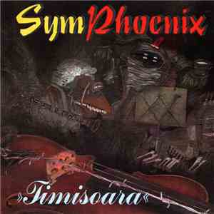 SymPhoenix - Timisoara