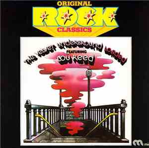 The Velvet Underground Featuring Lou Reed - Loaded