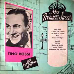 Tino Rossi - Mes Premiers Succès