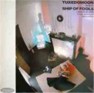 Tuxedomoon - Ship Of Fools