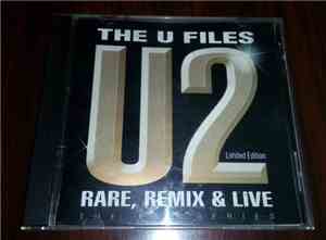 U2 - The U Files U2 Limited Edition Rare, Remix & Live The Fan Series