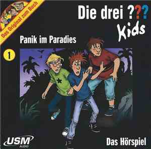 Ulf Blanck - Die Drei ??? Kids 1 - Panik Im Paradies