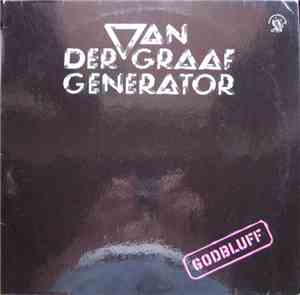Van Der Graaf Generator - Godbluff