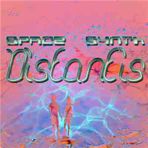 Various - Space Synth - Distantis