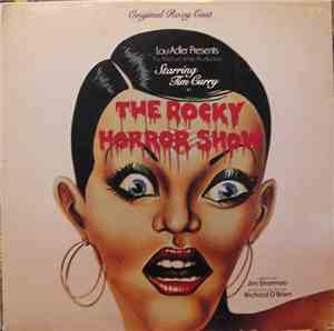 Various - The Rocky Horror Show (Starring Tim Curry And The Original Roxy C ...