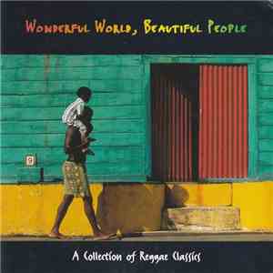 Various - Wonderful World, Beautiful People - A Collection Of Reggae Classi ...