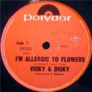 Vicky & Dicky - I'm Allergic To Flowers