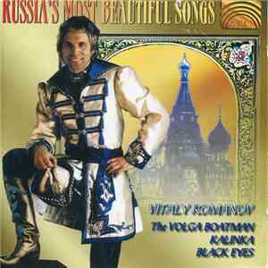 Vitaly Romanov - Russia's Most Beautiful Songs