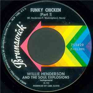 Willie Henderson And The Soul Explosions - Funky Chicken