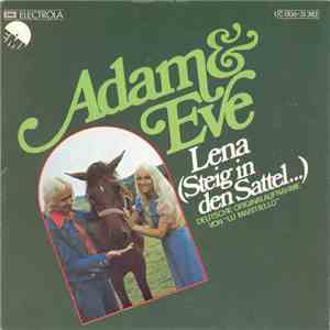 Adam & Eve  - Lena (Steig In Den Sattel...)