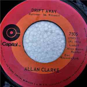Allan Clarke - Drift Away / Fishin