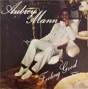 Aubrey Mann - Feeling Good