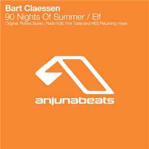 Bart Claessen - 90 Nights Of Summer / Elf