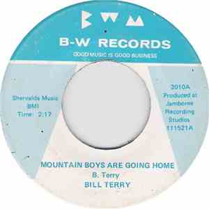 Bill Terry - Mountain Boys Are Going Home / Greenbrier Valley