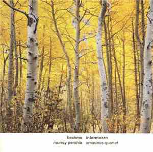 Brahms - Murray Perahia, Amadeus Quartet - Intermezzo