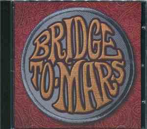 Bridge To Mars - Bridge To Mars