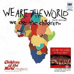 Children Of The World Project - We Are The World