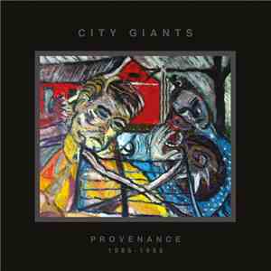 City Giants - Provenance 1986 - 1988