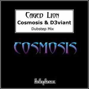 Cosmosis & D3viant - Caged Lion (Dubstep Mix)