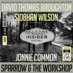 David Thomas Broughton / Siobhan Wilson / Jonnie Common / Sparrow And The W ...