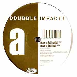 Ddubble Impactt - Move A Lot