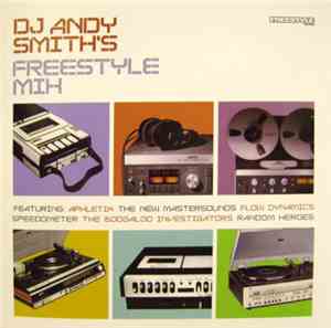 DJ Andy Smith - DJ Andy Smith's Freestyle Mix