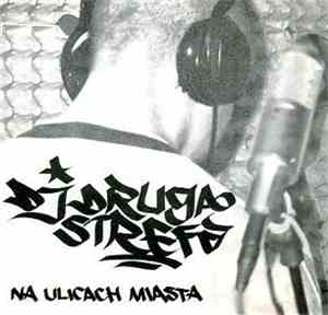 DJ Druga Strefa - Na Ulicach Miasta