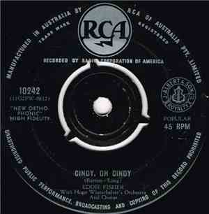 Eddie Fisher With Hugo Winterhalter's Orchestra & Chorus - Cindy, Oh Cindy