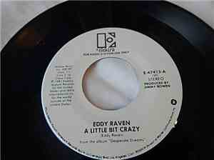 Eddy Raven - A Little Bit Crazy