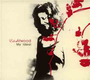 Eden Atwood - My Ideal
