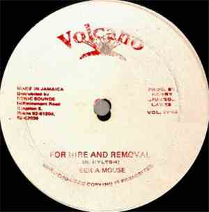 Eek-A-Mouse / Michigan & Smiley - For Hire And Removal / Lu-Be-Lu