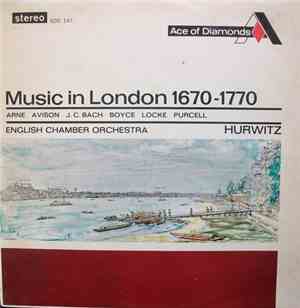 English Chamber Orchestra, Emanuel Hurwitz - Music In London 1670-1770