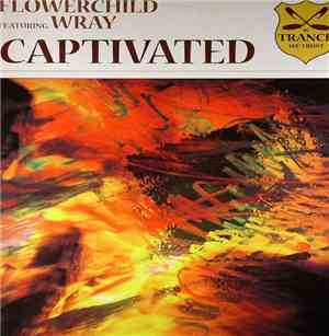 Flowerchild Featuring Wray - Captivated
