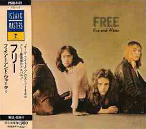 Free - Fire And Water
