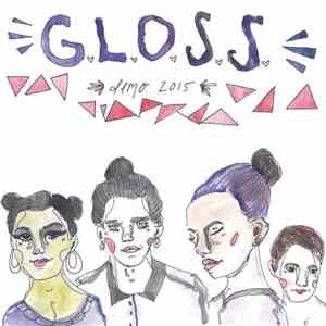 G.L.O.S.S. - demo 2015