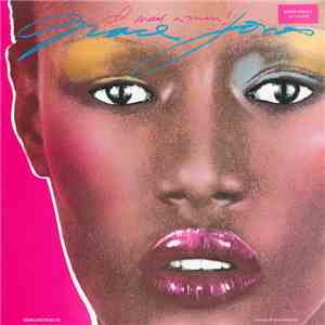 Grace Jones - I Need A Man