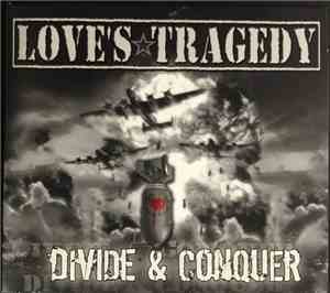 Love's Tragedy - Divide & Conquer