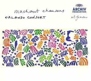 Machaut - Orlando Consort - Chansons