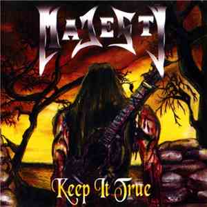 Majesty - Keep It True